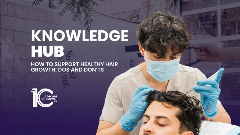 How to Support Healthy Hair Growth: Dos and Don’ts